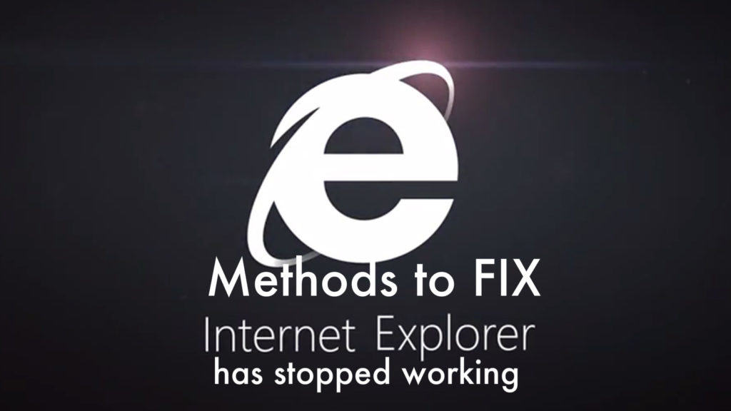 SOLVED Internet Explorer Has Stopped Working - Techonloop