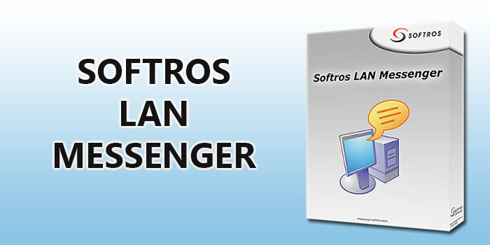 softros lan messenger