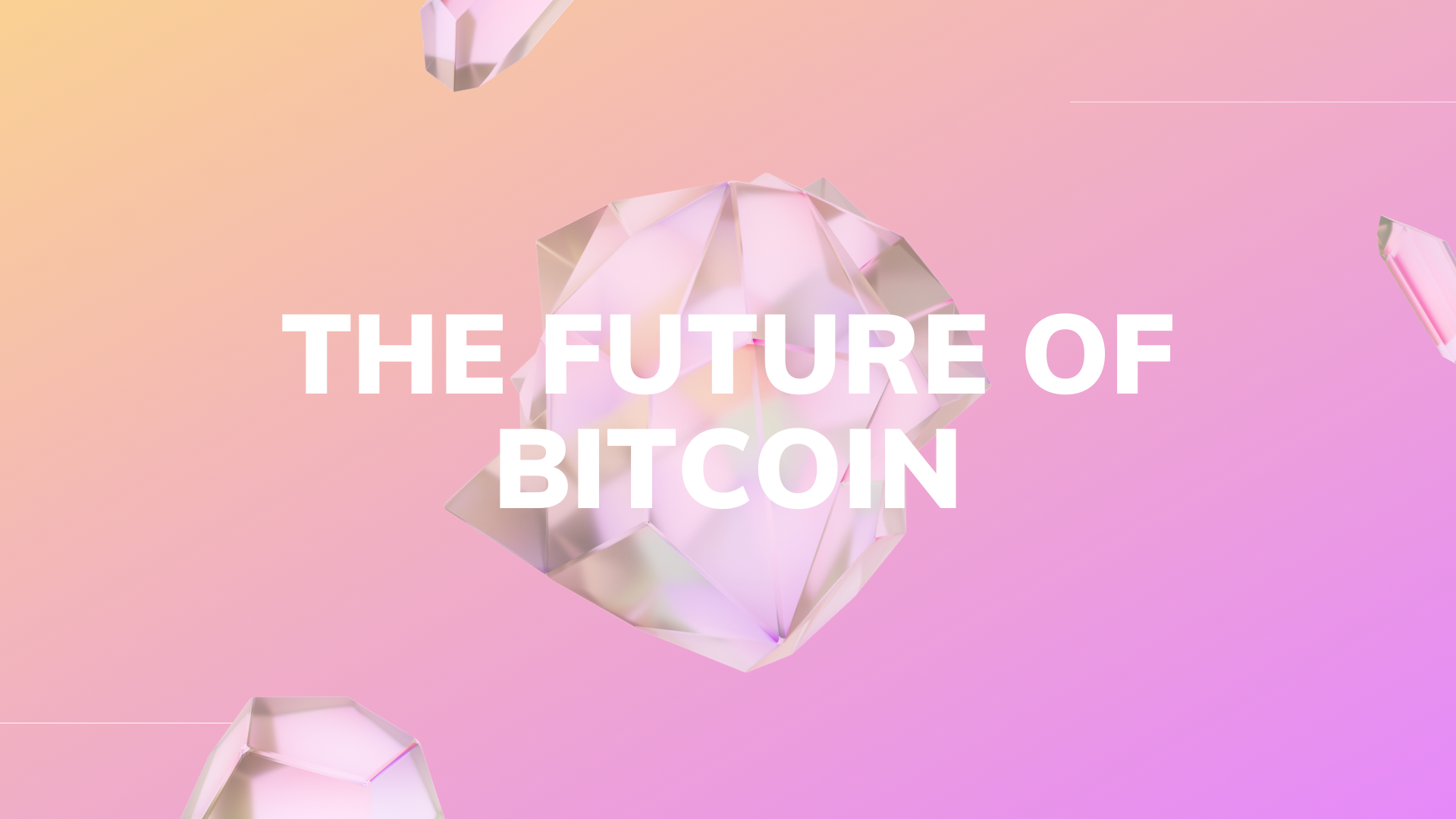 The future of bitcoin