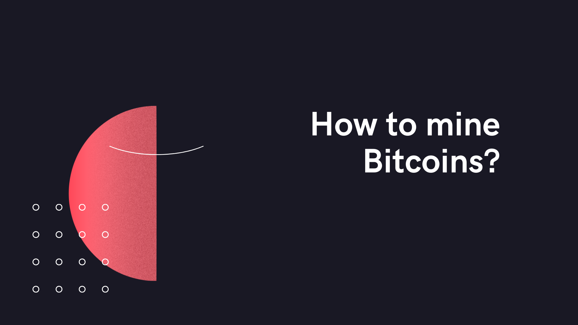 How to mine Bitcoins