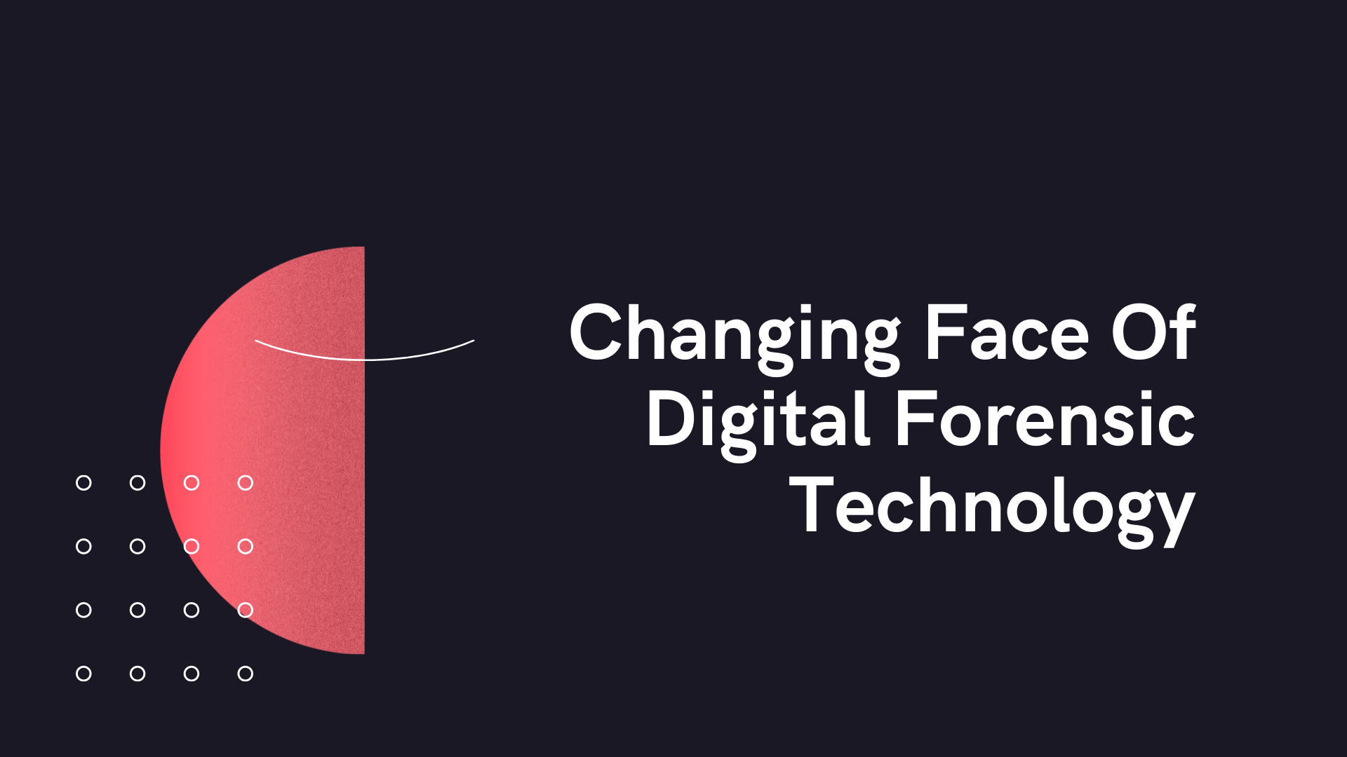 Digital Forensic Technology