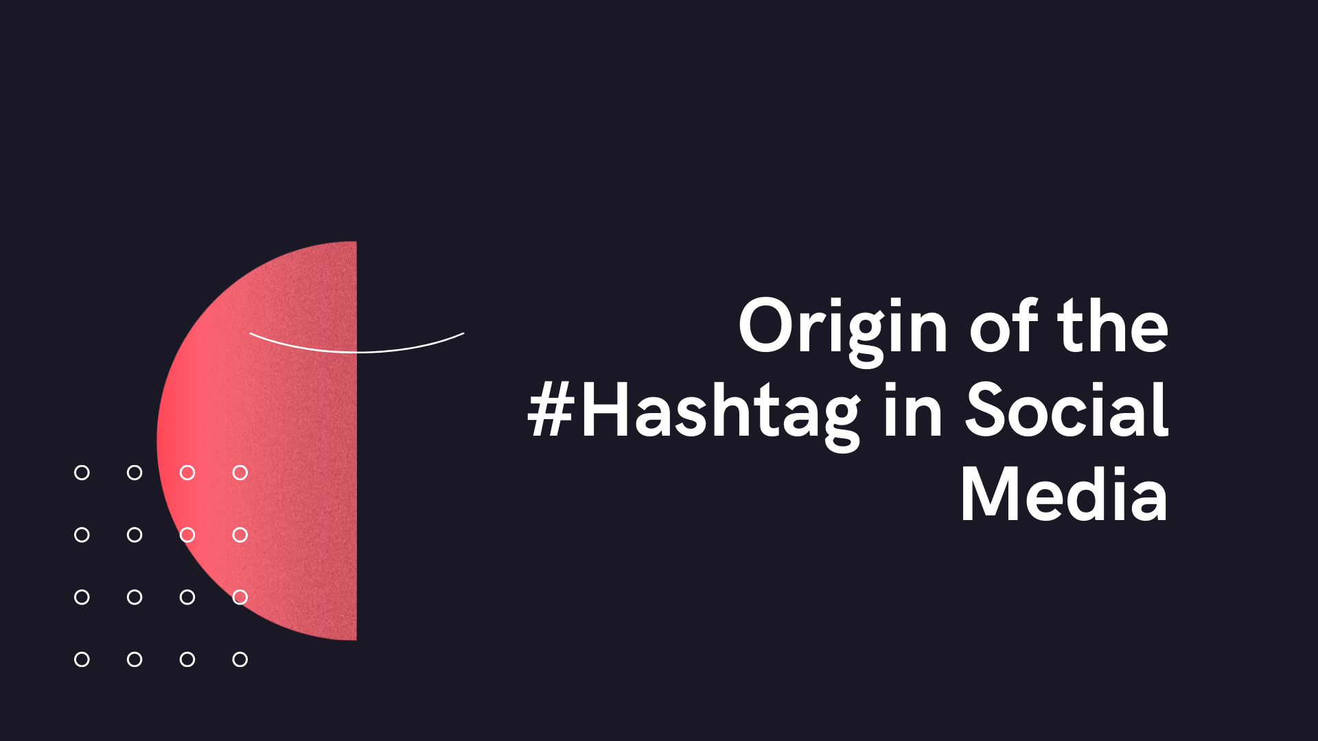 origin of hashtag