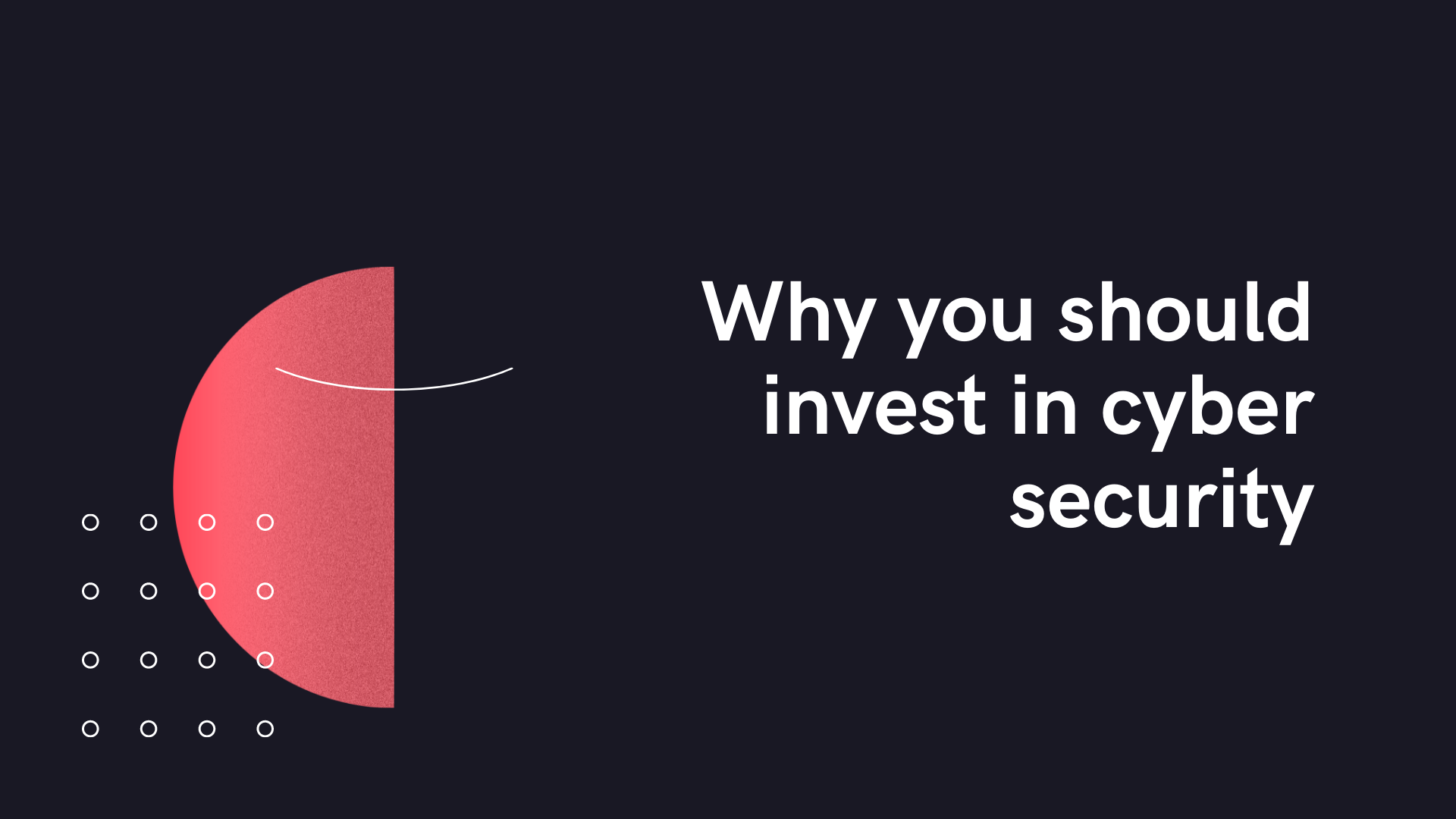 why you should invest in cyber security